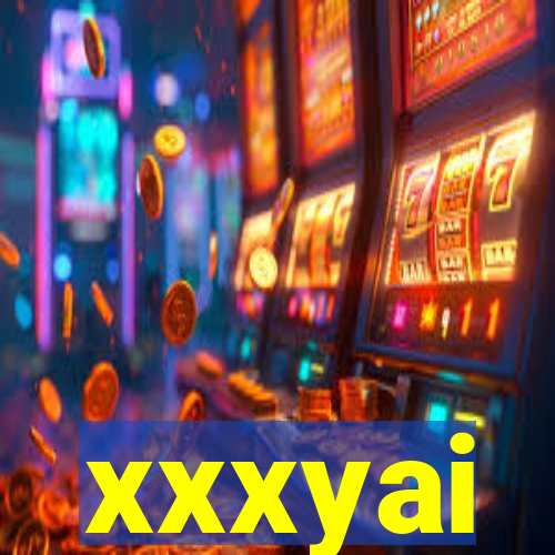 xxxyai