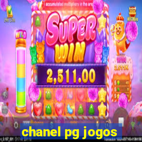 chanel pg jogos