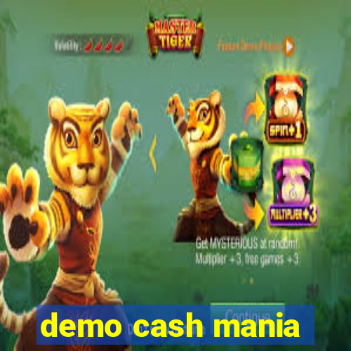 demo cash mania