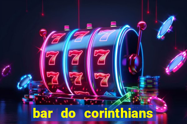 bar do corinthians em fortaleza