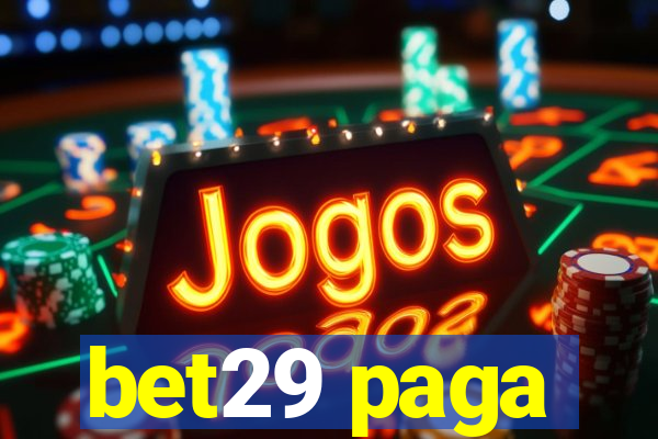 bet29 paga