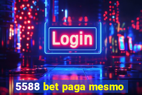 5588 bet paga mesmo