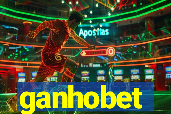 ganhobet