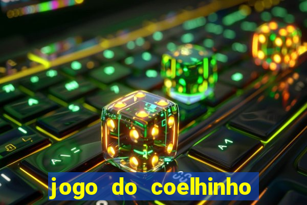 jogo do coelhinho de ganhar dinheiro