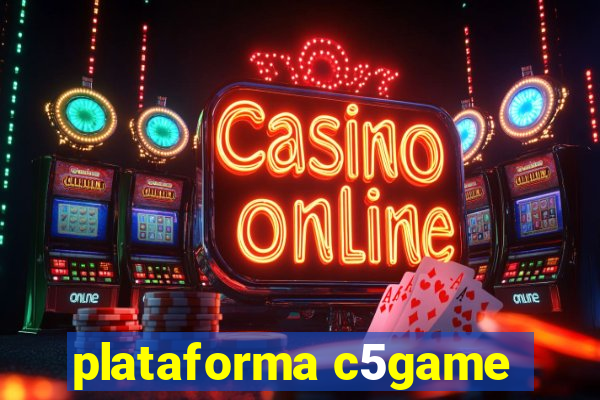 plataforma c5game