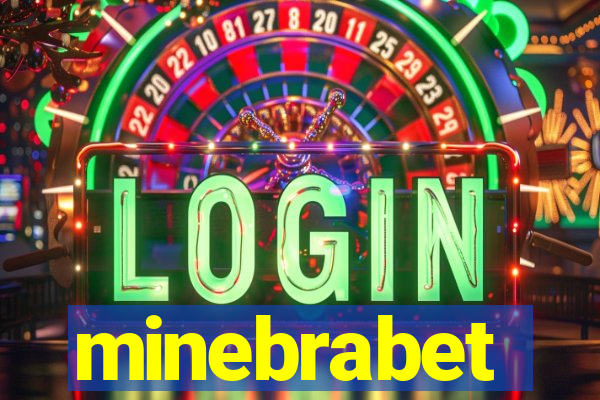 minebrabet