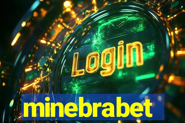 minebrabet