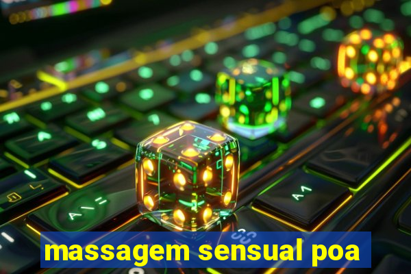 massagem sensual poa