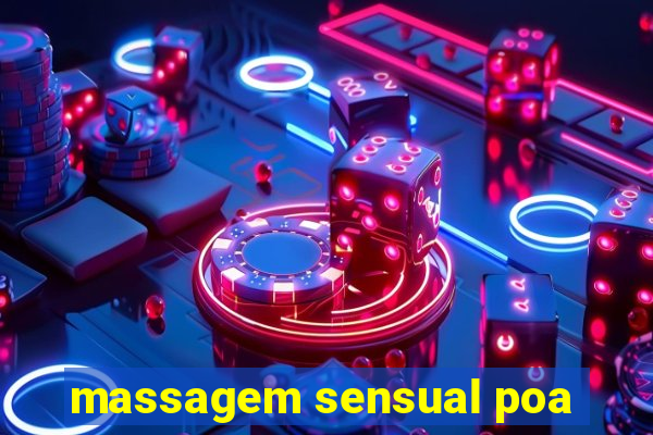 massagem sensual poa