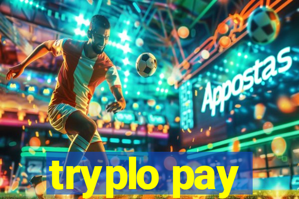 tryplo pay