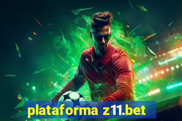 plataforma z11.bet