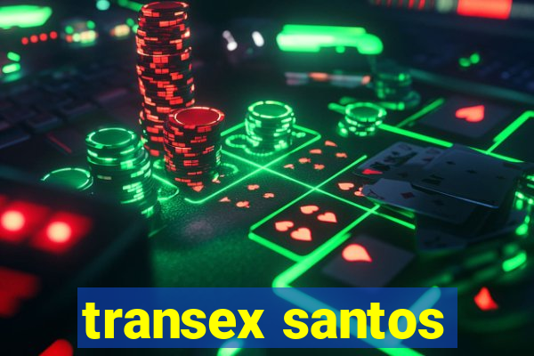 transex santos