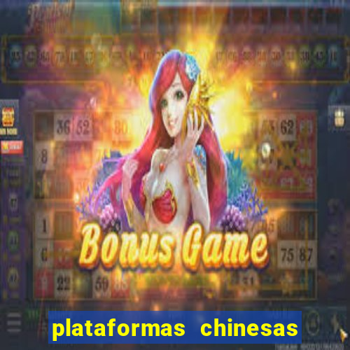 plataformas chinesas de apostas