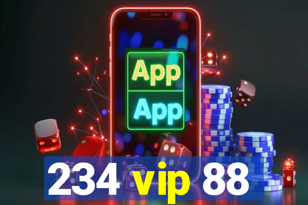 234 vip 88