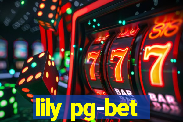 lily pg-bet