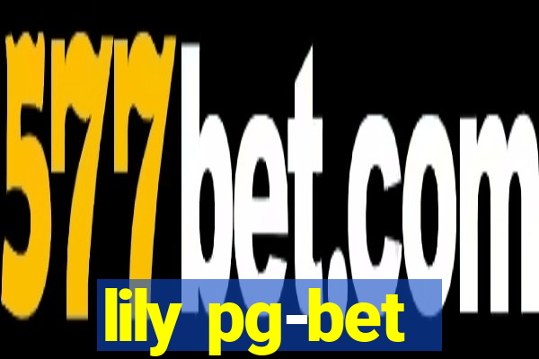 lily pg-bet