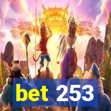 bet 253