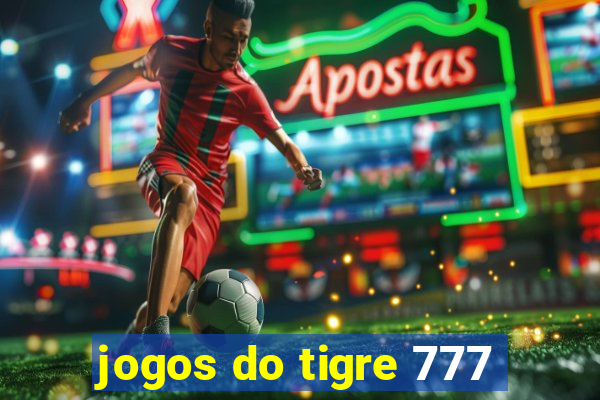 jogos do tigre 777