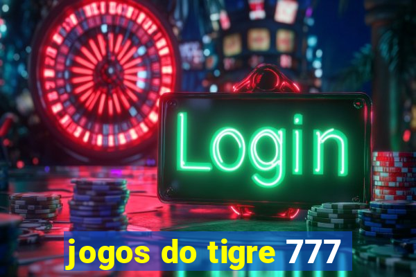 jogos do tigre 777