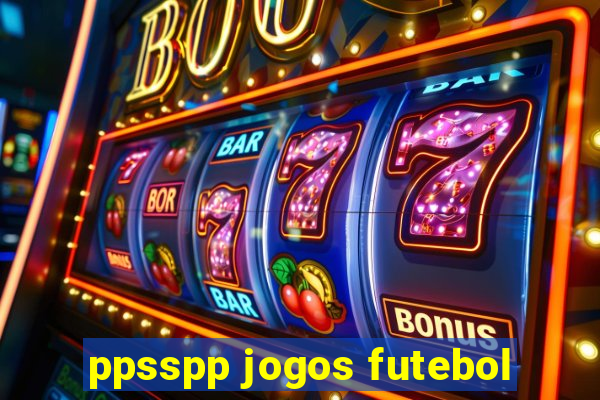 ppsspp jogos futebol