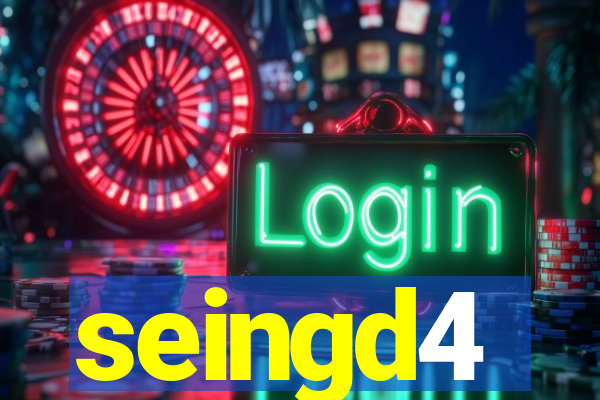 seingd4