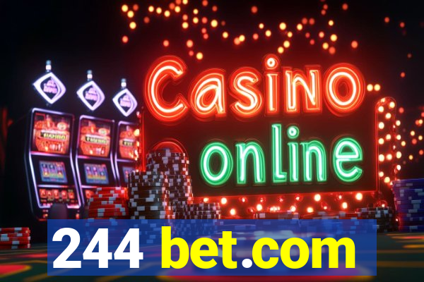 244 bet.com