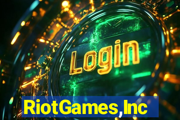 RiotGames,Inc