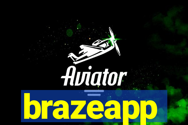 brazeapp