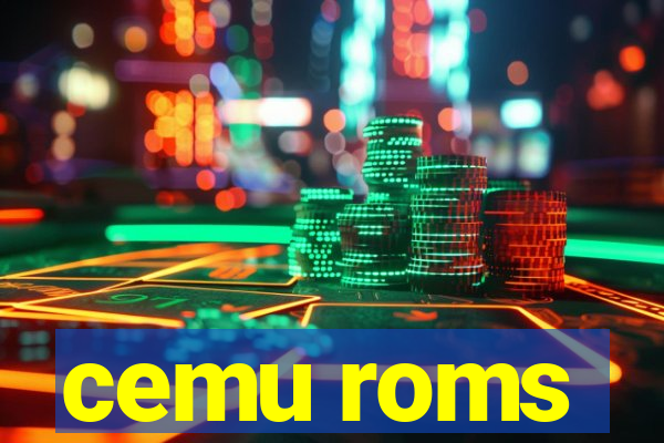 cemu roms