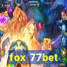 fox 77bet