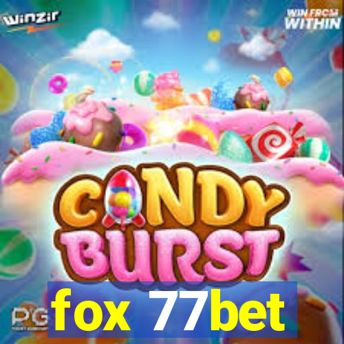 fox 77bet