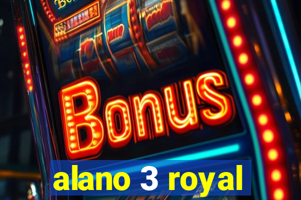 alano 3 royal