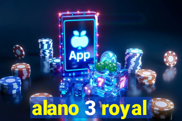 alano 3 royal