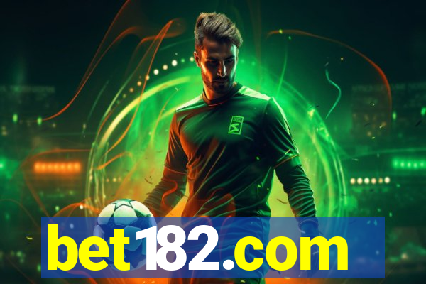 bet182.com