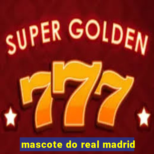 mascote do real madrid