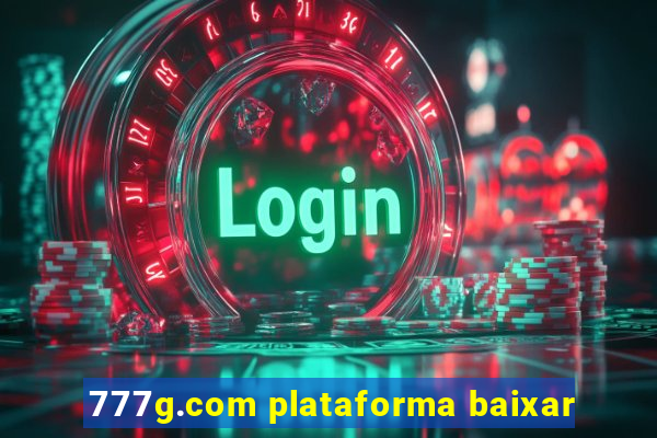 777g.com plataforma baixar