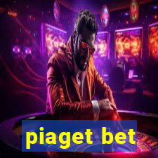 piaget bet