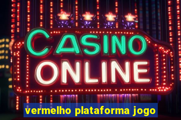 vermelho plataforma jogo