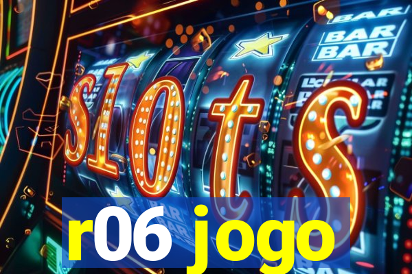 r06 jogo