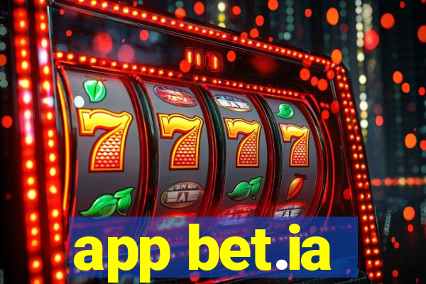 app bet.ia