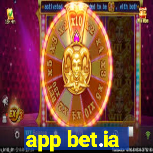 app bet.ia