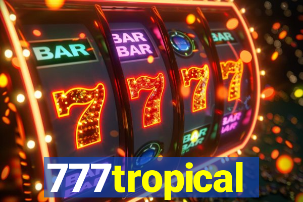 777tropical