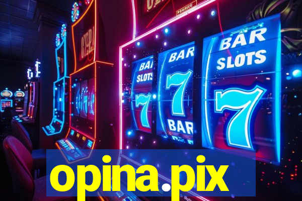 opina.pix