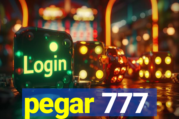 pegar 777