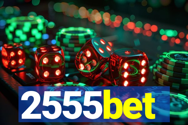 2555bet