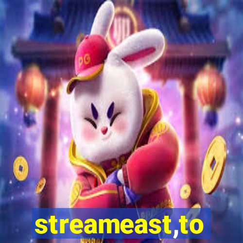 streameast,to