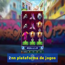 2nn plataforma de jogos