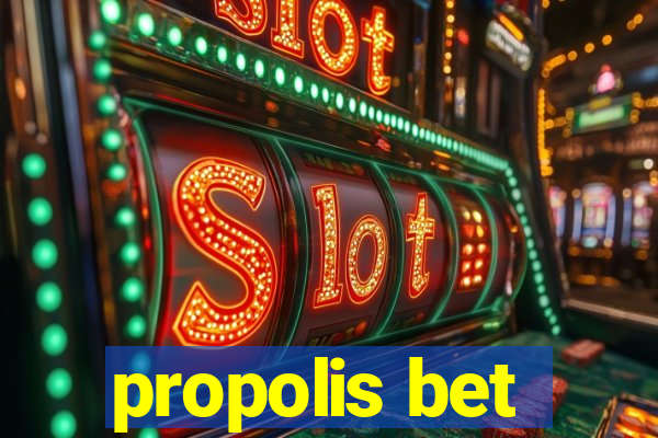 propolis bet