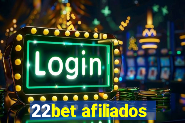 22bet afiliados