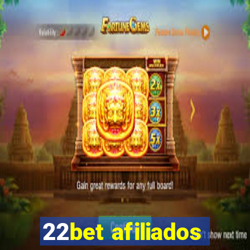 22bet afiliados